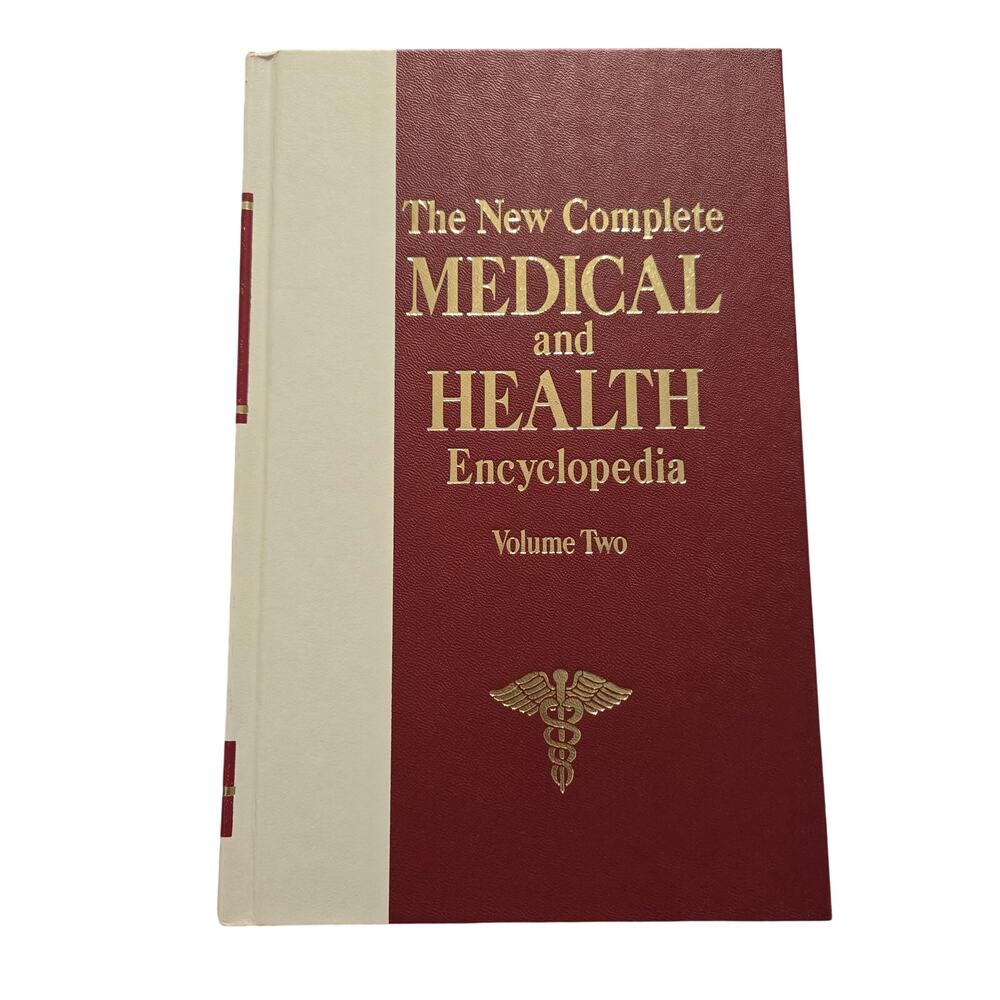 The New Complete Medical and Health Encyclopedia: Volume Two